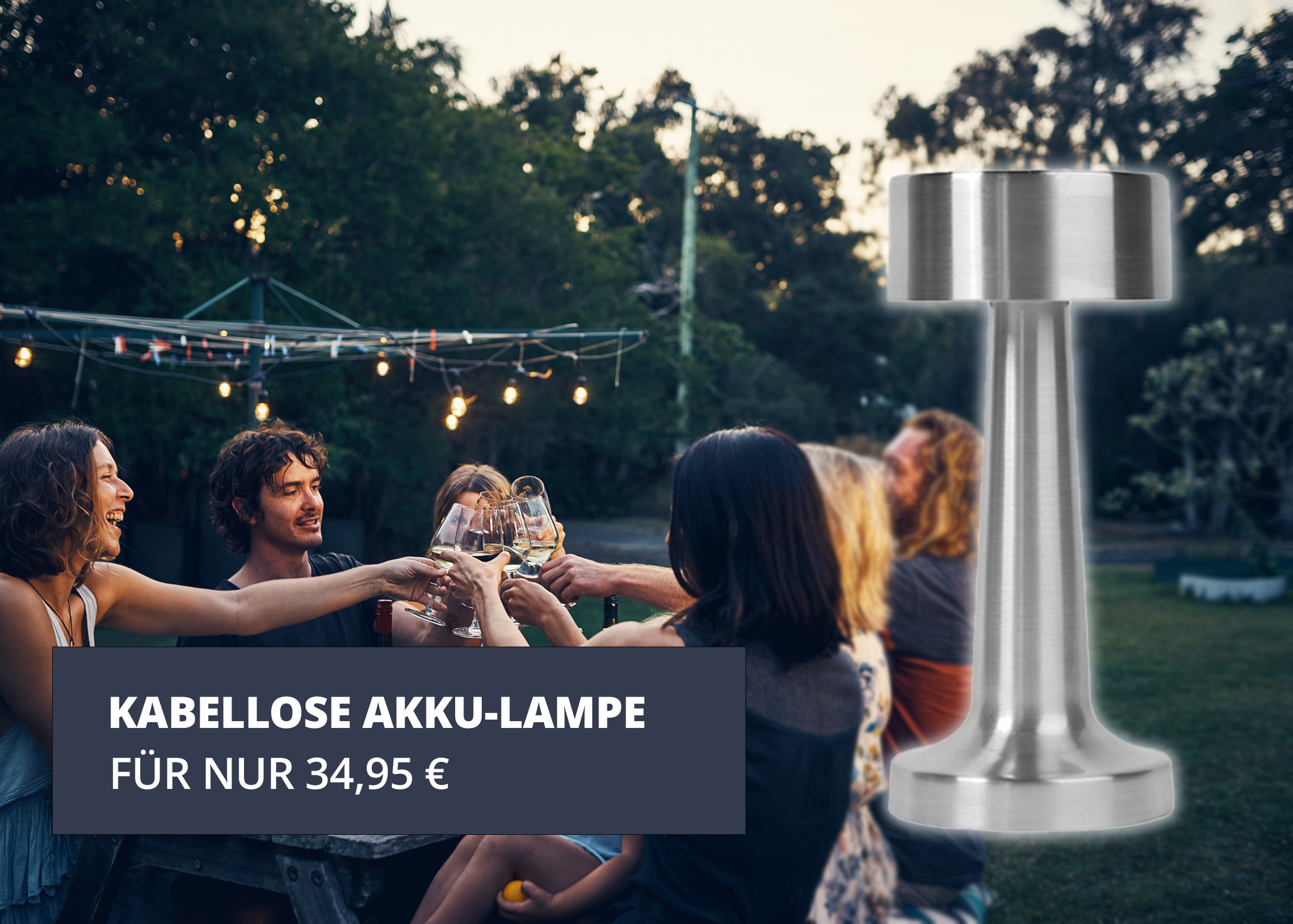 Akku-Lampe innen und außen